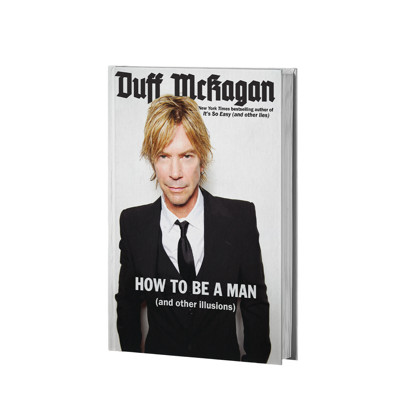 HOW TO BE A MAN (and other illusions) - Signed Hardback Book